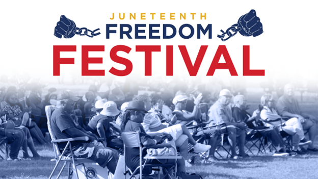 Juneteenth Celebration: Freedom Festival